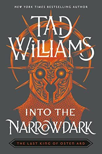Into the Narrowdark (The Last King of Osten Ard, Bk. 3)