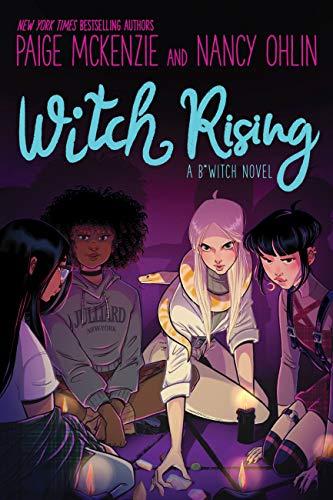 Witch Rising (B*WITCH, Bk. 2)