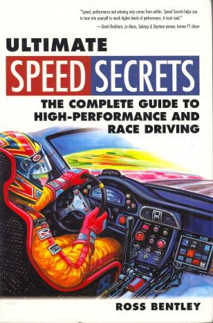 Ultimate Speed Secrets: The Complete Guide to High-Performance and Race Driving