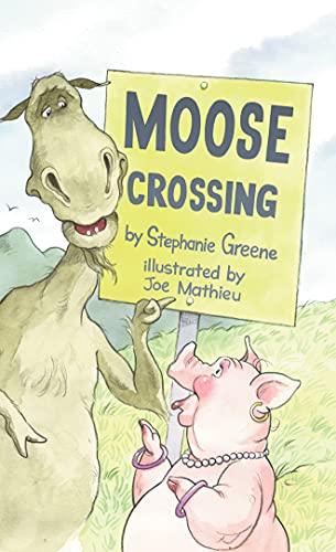 Moose Crossing (Moose and Hildy, Bk. 2)