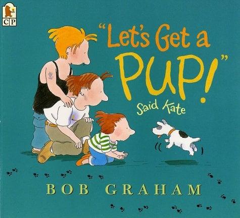 Let's Get A Pup! Said Kate
