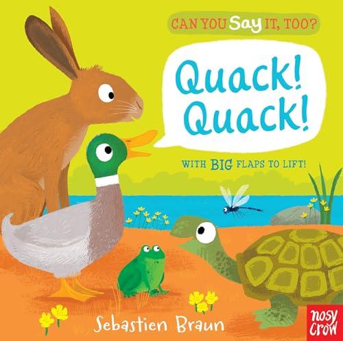 Quack! Quack! (Can You Say It, Too?)