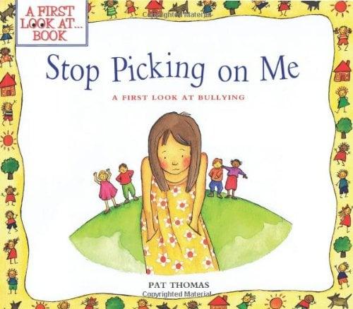 Stop Picking On Me: A First Look At Bullying (A First Look at...Book)