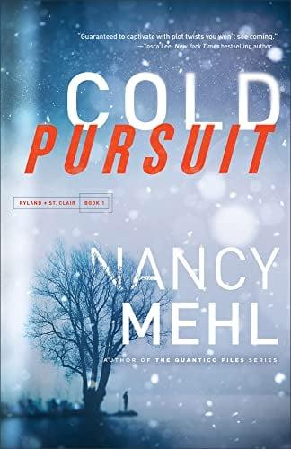 Cold Pursuit (Ryland & St. Clair, Bk. 1)
