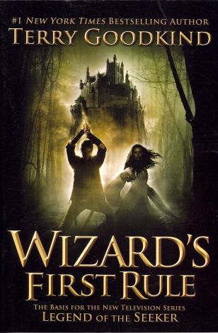 Wizard's First Rule (Sword of Truth, Bk. 1)