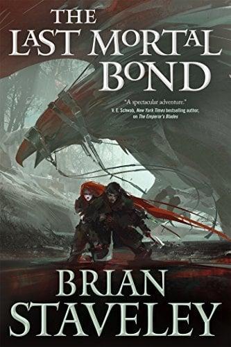 The Last Mortal Bond (Chronicle of the Unhewn Throne, Book 3)