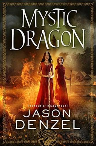 Mystic Dragon (The Mystic Trilogy, Bk. 2)