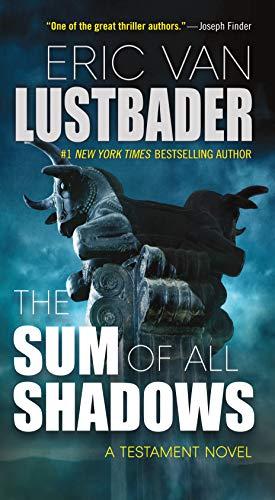 The Sum of All Shadows (Testament, Bk. 4)