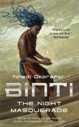The Night Masquerade (Binti, Bk. 3)