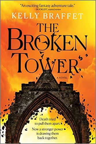 The Broken Tower (The Barrier Lands, Bk. 2)