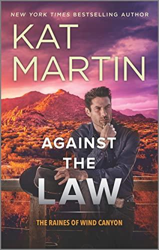 Against the Law (The Raines of Wind Canyon, Bk. 3)