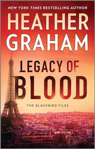 Legacy of Blood (The Blackbird Files, Bk. 3)