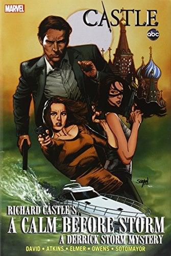 Richard Castle's A Calm Before Storm (Castle)