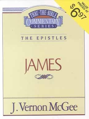James (Thru the Bible Commenary Series, Volume 53)