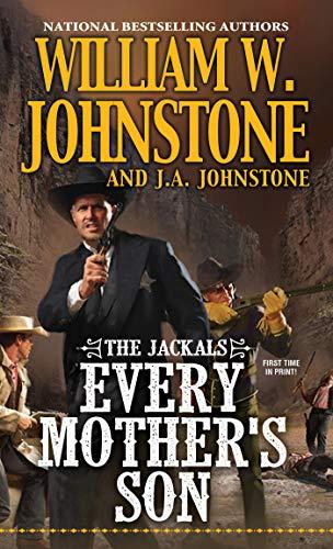 Every Mother's Son (The Jackals, Bk. 3)
