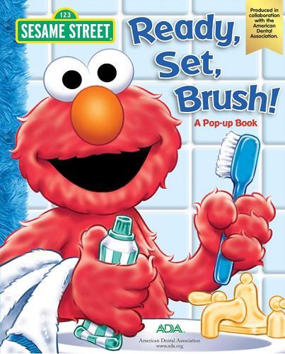 Ready, Set, Brush! A Pop-Up Book (Sesame Street)