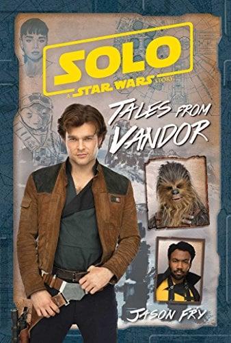 Tales From Vandor (Solo: A Star Wars Story)