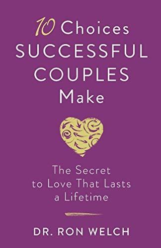10 Choices Successful Couples Make