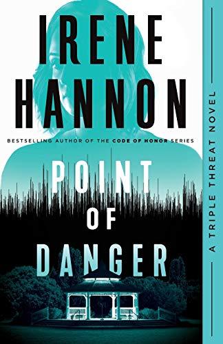 Point of Danger (Triple Threat, Bk. 1)
