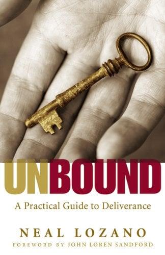 Unbound: A Practical Guide to Deliverance