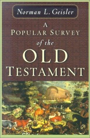 A Popular Survey of the Old Testament