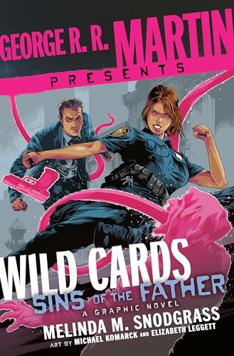 George R. R. Martin Presents Sins of the Father (Wild Cards)