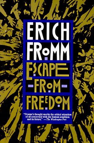 Escape From Freedom