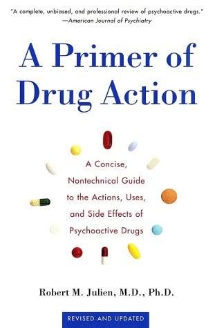 A Primer of Drug Action (Revised and Updated)