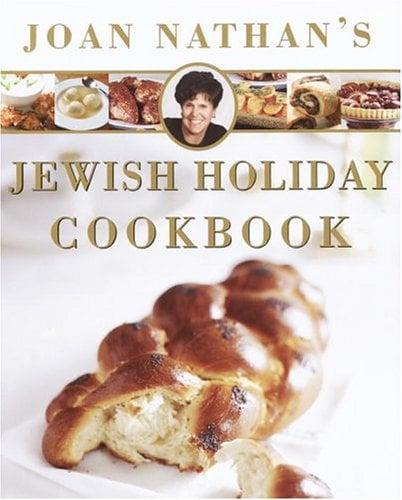 Joan Nathan's Jewish Holiday Cookbook (Revised and Updated)