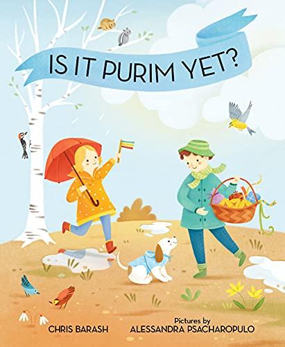 Is It Purim Yet? (Celebrate Jewish Holidays)