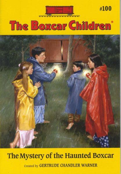 The Mystery of the Haunted Boxcar (The Boxcar Children #100)