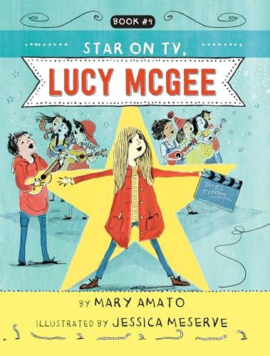 A Star on TV, Lucy McGee (Lucy McGee, Bk 4)