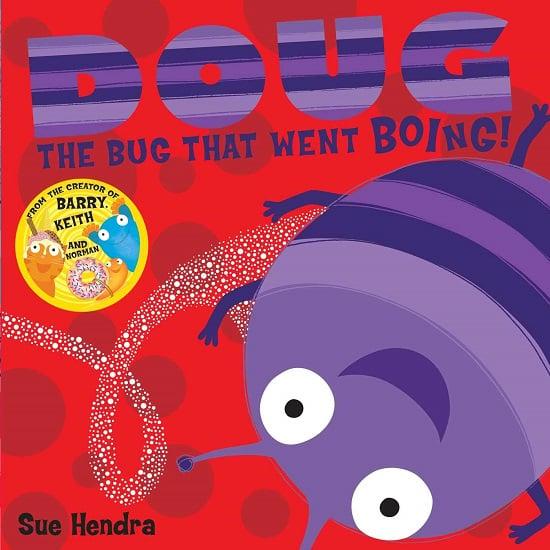 Doug the Bug that Went Boing!