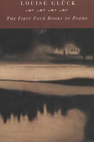 The First Four Books of Poems