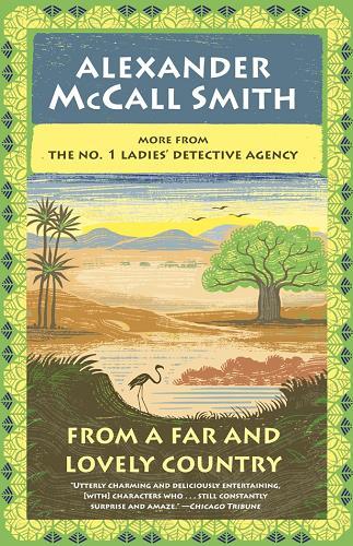 From a Far and Lovely Country (No. 1 Ladies' Detective Agency, Bk. 24)