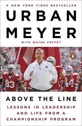 Above the Line: Lessons in Leadership and Life From a Championship Program