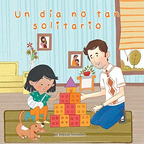 Un Dia No Tan Solitario