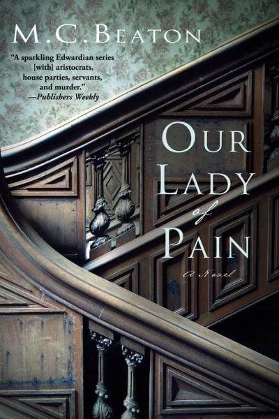 Our Lady of Pain (Edwardian Mysteries)