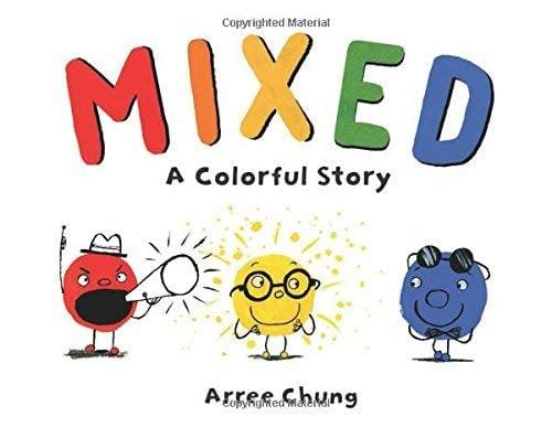 Mixed: A Colorful Story