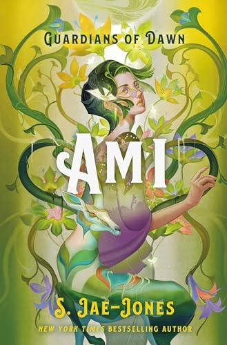 Ami (Guardians of Dawn, Bk. 2)