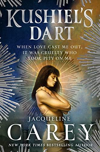 Kushiel's Dart (Kushiel's Legacy, Bk. 1)