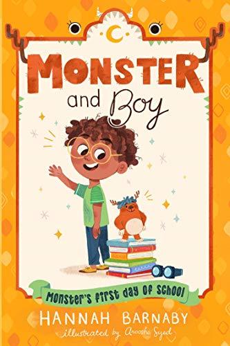 Monster's First Day of School (Monster and Boy, Bk. 2)