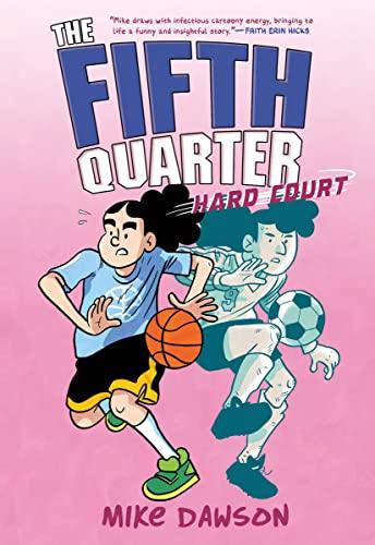 Hard Court (The Fifth Quarter, Volume 2)