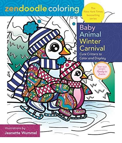 Baby Animal Winter Carnival: Cute Critters to Color and Display (Zendoodle Coloring)