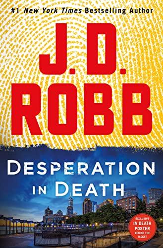 Desperation in Death (In Death, Bk. 55)