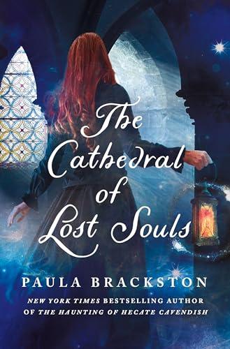 The Cathedral of Lost Souls (Hecate Cavendish, Bk. 2)