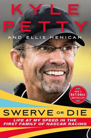 Swerve or Die: Life at my Speed in the First Family of NASCAR Racing