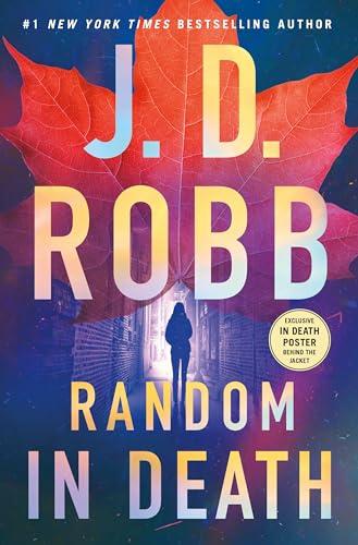 Random in Death (In Death, Bk. 58)