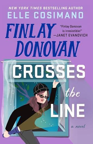 Finlay Donovan Crosses the Line (Finlay Donovan, Bk. 6)