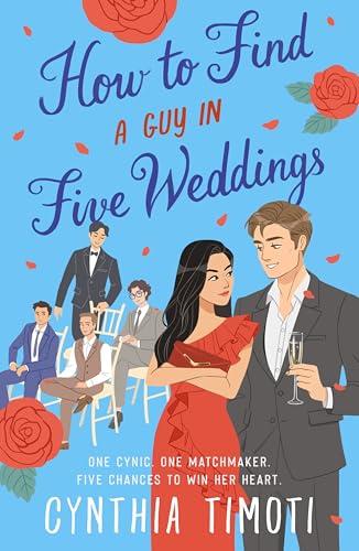 How to Find a Guy in Five Weddings